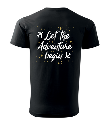 Let The Adventure Begin T-shirt